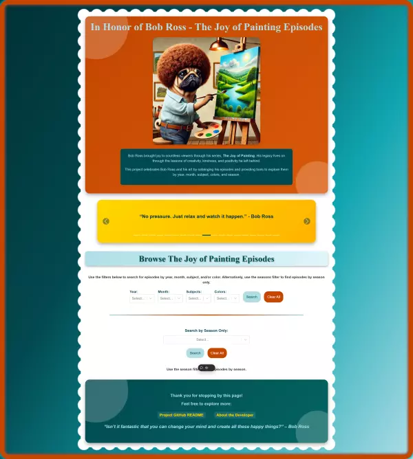 A screenshot of the Joy of Painting API and SPA project, showcasing a clean, visually appealing interface with options to filter episodes by season, subject matter, and color palette. The interface reflects Bob Ross's serene and inspiring style, with calming colors and intuitive navigation.